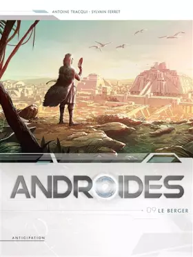 Couverture du produit · Androides t09 - le berger