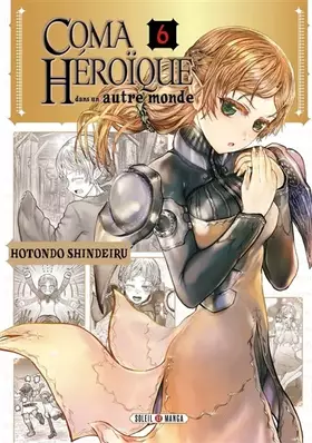 Couverture du produit · Coma héroïque dans un autre monde T06