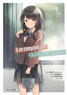 Couverture du produit · Il ne comprend pas qu'il me plaît T02