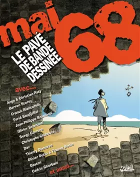 Couverture du produit · Mai 68 : Le pavé de bande dessinée