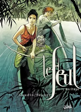 Couverture du produit · Le feul T03: L'héritage