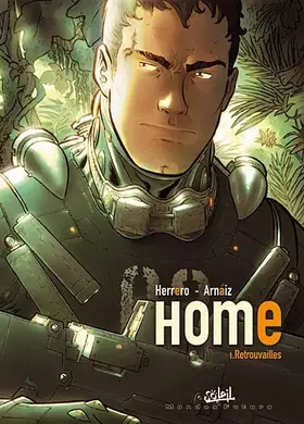 Couverture du produit · Home, Tome 1 : Retrouvailles