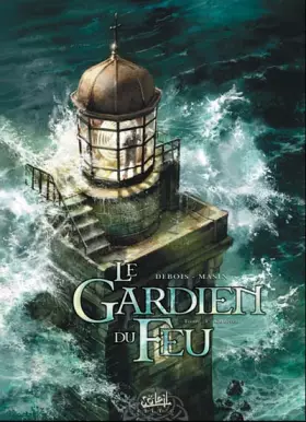 Couverture du produit · Le Gardien du Feu Tome 1 : Goulven