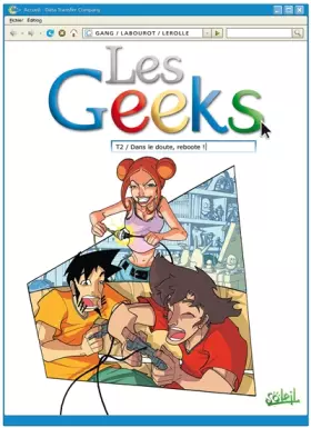 Couverture du produit · Les Geeks, Tome 2 : Dans le doute, reboote !