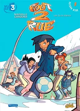 Couverture du produit · Foot 2 Rue T09: Les Ours blancs