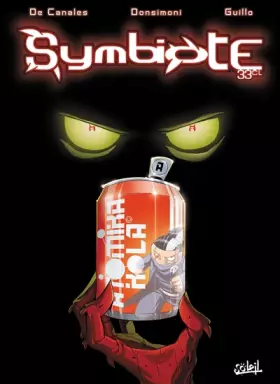 Couverture du produit · Symbiote, Tome 1 :