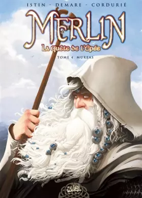 Couverture du produit · Merlin la quête de l'épée T04: Mureas