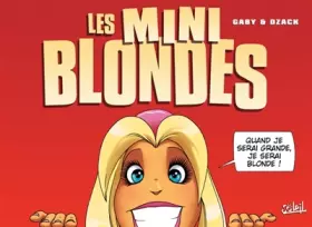 Couverture du produit · Les minis blondes T01