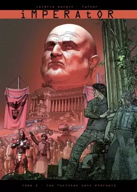 Couverture du produit · Imperator T01: Les Fascistes sont éternels