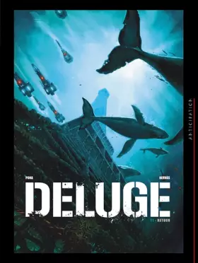 Couverture du produit · Déluge T01: Retour