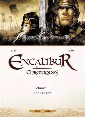 Couverture du produit · Excalibur - Chroniques T01: Pendragon