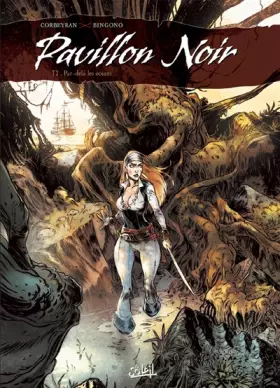 Couverture du produit · Pavillon Noir T02: Par-delà les océans