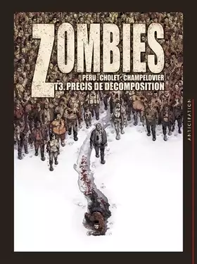 Couverture du produit · Zombies, tome 3 - Précis de décomposition