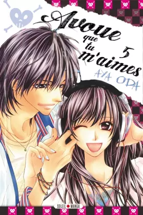 Couverture du produit · Avoue que tu m'aimes ! T05