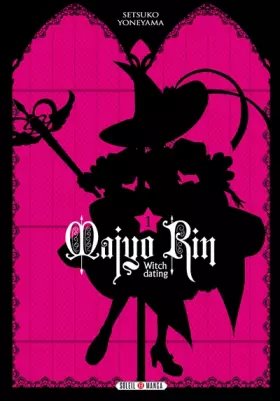 Couverture du produit · Majyo Rin - Witch Dating T1