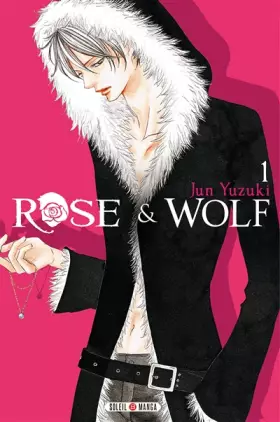 Couverture du produit · Rose and Wolf T01