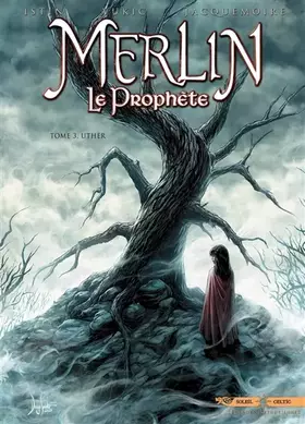 Couverture du produit · Merlin le Prophète T03: Uther