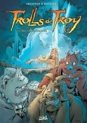 Couverture du produit · Trolls de Troy T17: La Trolle Impromptue