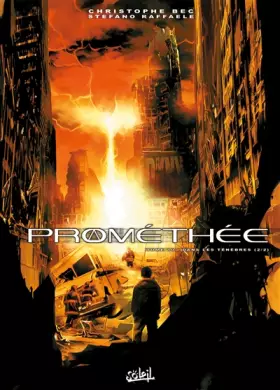 Couverture du produit · Prométhée T10 - Dans les ténèbres 2