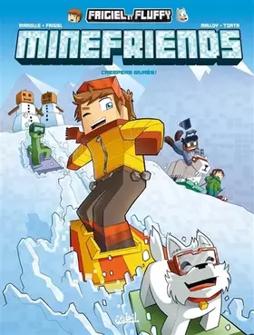 Couverture du produit · Frigiel et Fluffy Minefriends T02