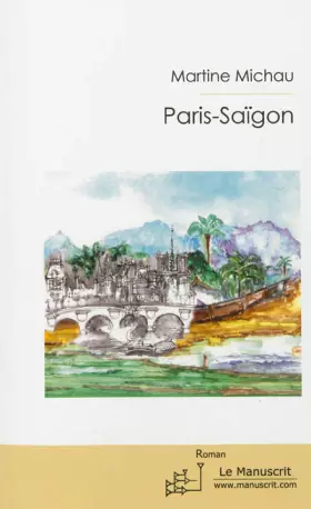 Couverture du produit · Paris-Saïgon