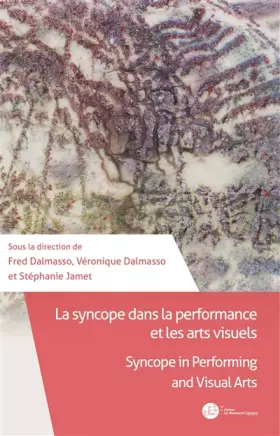 Couverture du produit · La syncope dans la performance et les arts visuels
