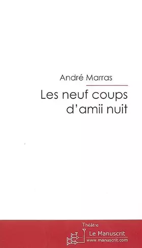 Couverture du produit · Les Neuf Coups D'amii Nuit