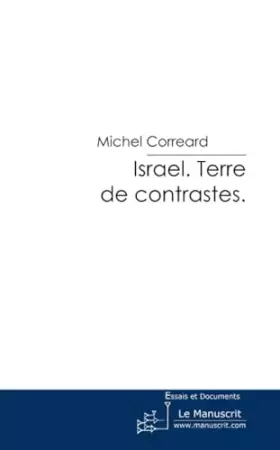 Couverture du produit · Israël. Terre de contrastes.