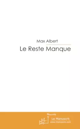 Couverture du produit · LE RESTE MANQUE