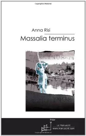 Couverture du produit · MASSALIA TERMINUS