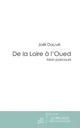 Couverture du produit · De la Loire à l'Oued