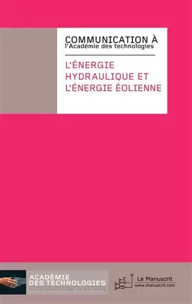 Couverture du produit · L'énergie hydroélectrique et l'énergie éolienne