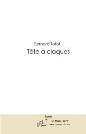 Couverture du produit · TETE A CLAQUES