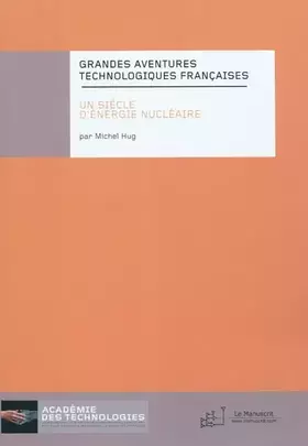 Couverture du produit · Un siècle d'énergie nucléaire