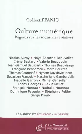 Couverture du produit · Culture numérique. Regards sur les industries créatives