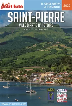 Couverture du produit · Guide Saint-Pierre 2022 Carnet Petit Futé