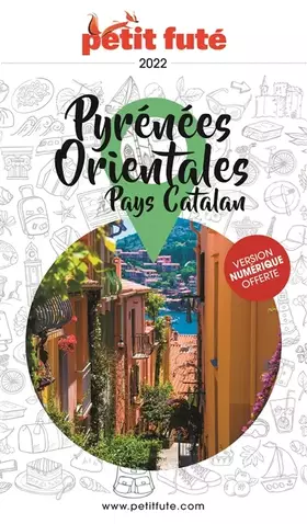 Couverture du produit · Guide Pyrénées-Orientales 2022 Petit Futé