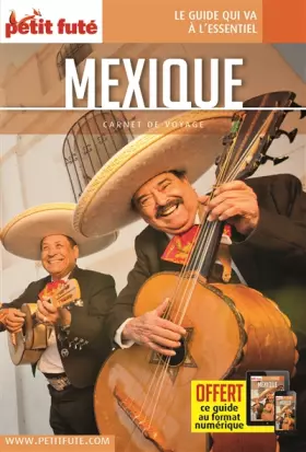 Couverture du produit · Guide Mexique 2023 Carnet Petit Futé