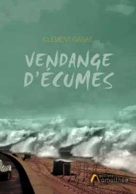 Couverture du produit · Vendange d'écumes