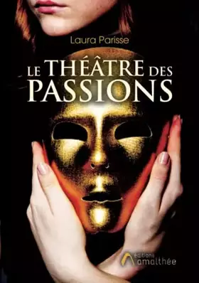 Couverture du produit · Le théâtre des passions