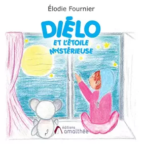 Couverture du produit · Diélo et l'étoile mystérieuse