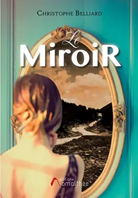 Couverture du produit · LE MIROIR