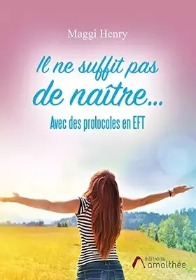 Couverture du produit · Il ne suffit pas de naître...