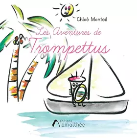 Couverture du produit · Les Aventures de Trompettus
