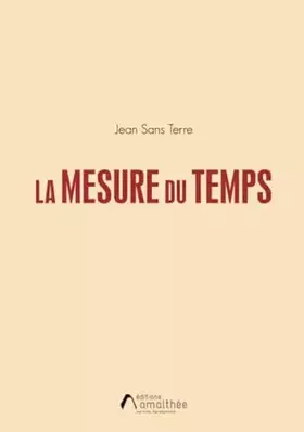Couverture du produit · LA MESURE DU TEMPS