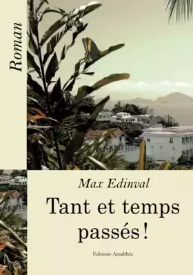 Couverture du produit · Tant et temps passés !