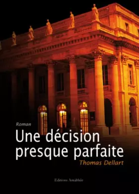 Couverture du produit · Une Décision Presque Parfaite