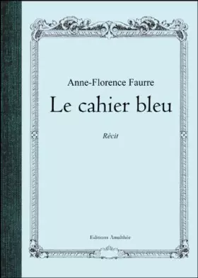 Couverture du produit · Le Cahier Bleu
