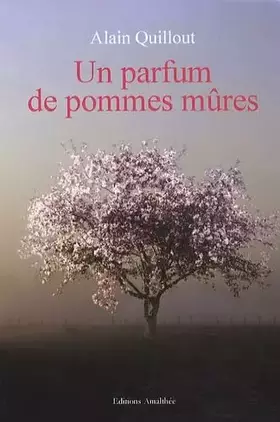 Couverture du produit · Un parfum de pommes mûres