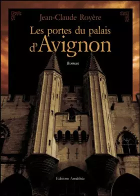 Couverture du produit · Les Portes du Palais d Avignon